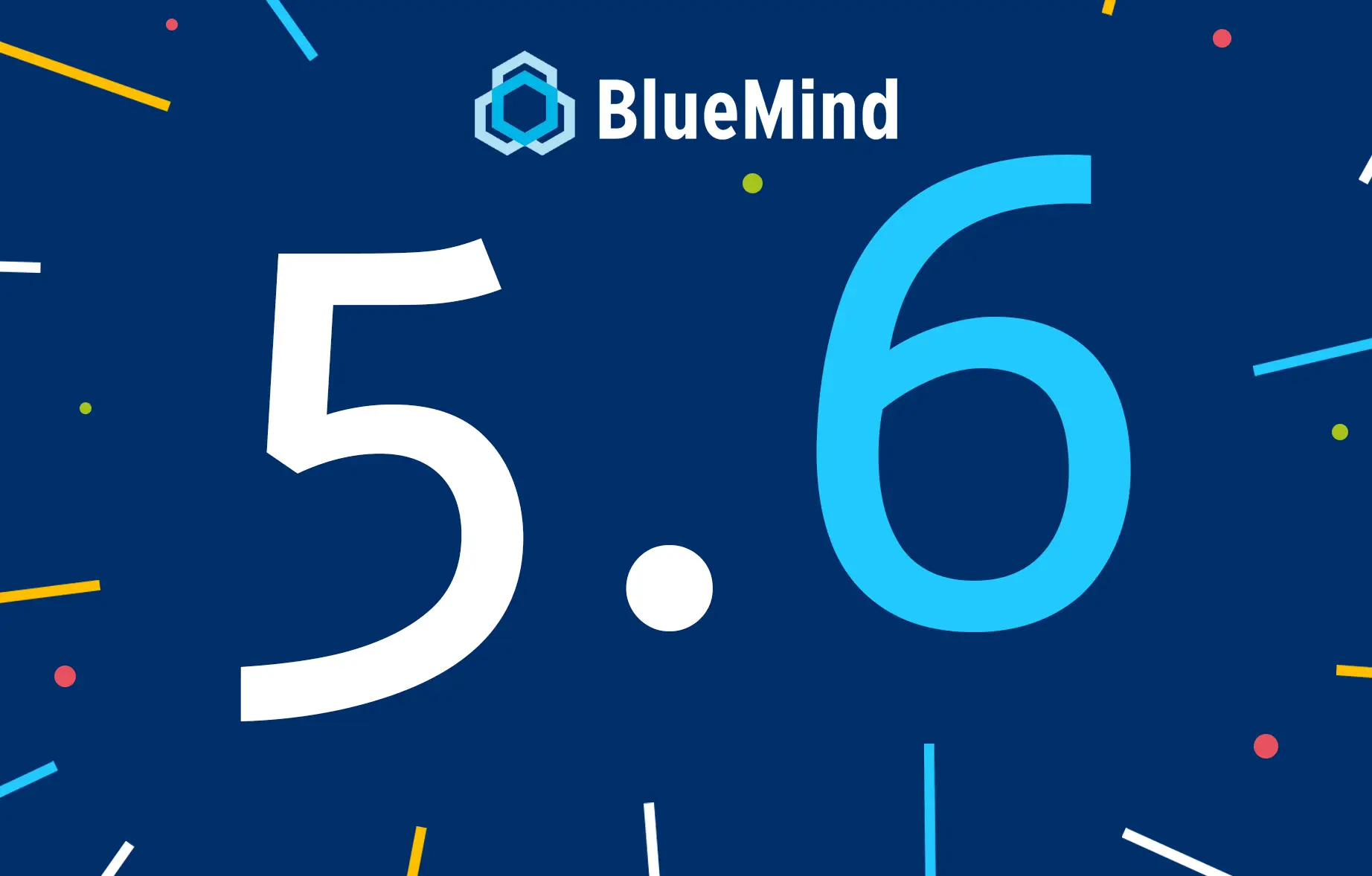 BlueMind 5.6 - Nouvelle version