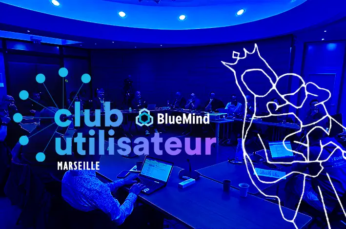 BlueMind - Club utilisateurs Marseille